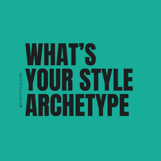 Discover Your Style Archetype: Which One Are You?