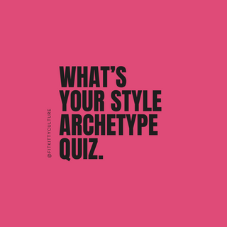What’s Your Style Archetype