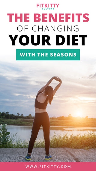 The Benefits of Seasonal Eating