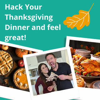 Hack your Thanksgiving dinner to feel great