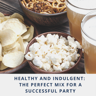 Healthy and Indulgent: The Perfect Mix for a Successful Party
