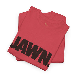 JAWN. T-Shirt
