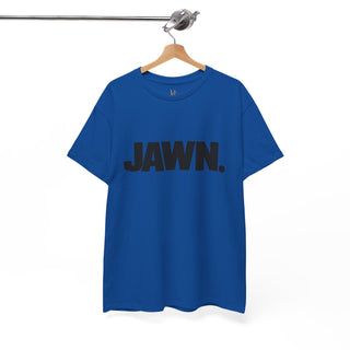 JAWN. T-Shirt
