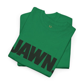 JAWN. T-Shirt