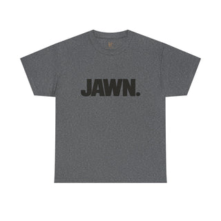 JAWN. T-Shirt